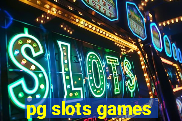 pg slots games